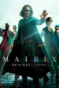 The Matrix Resurrections elokuvan juliste.
