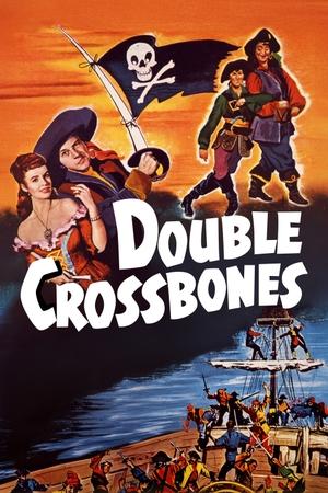 DOUBLE CROSSBONES (1950)