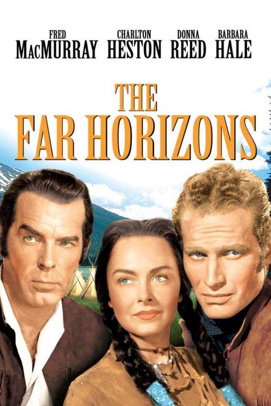 FAR HORIZONS, THE (1955)