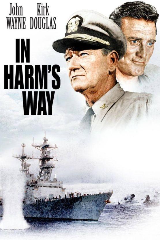 IN HARM'S WAY (1965)