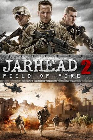 JARHEAD 2: FIELD OF FIRE