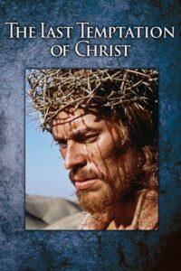 LAST TEMPTATION OF CHRIST, THE