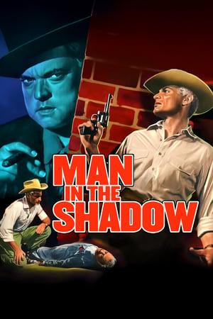 MAN IN THE SHADOW (1957)
