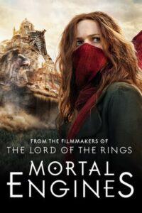 MORTAL ENGINES