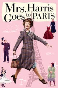 MRS. HARRIS GOES TO PARIS