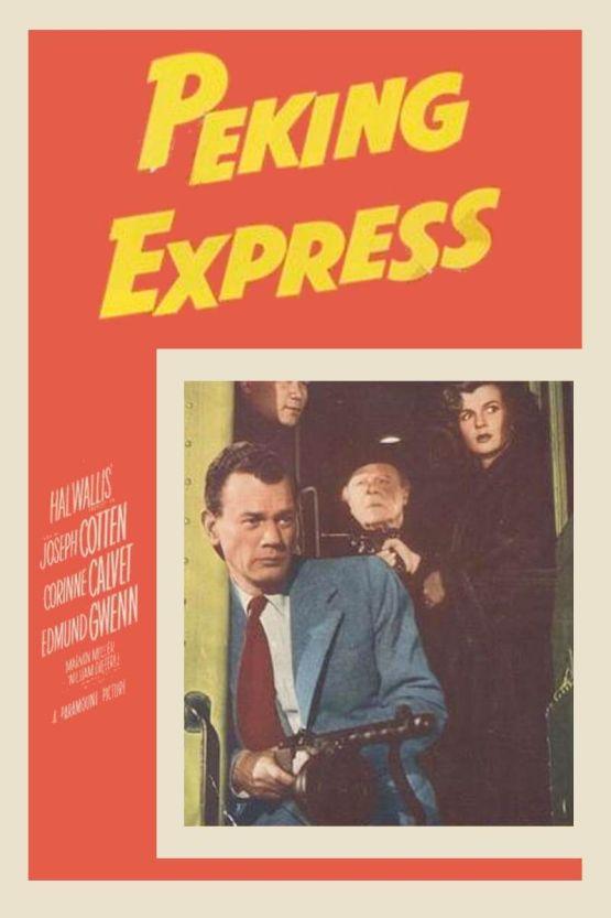 PEKING EXPRESS (1951)