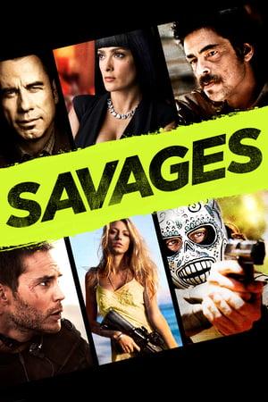 SAVAGES (2012)