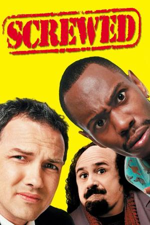 SCREWED (2000)