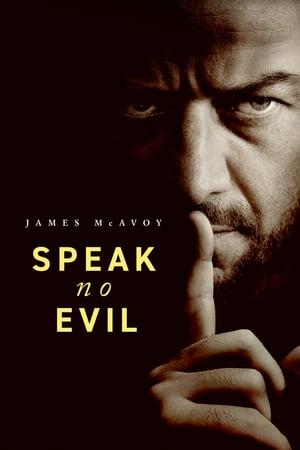 SPEAK NO EVIL