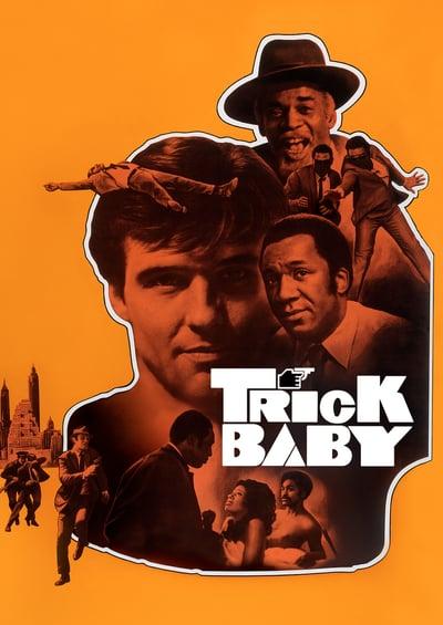 TRICK BABY (1972)