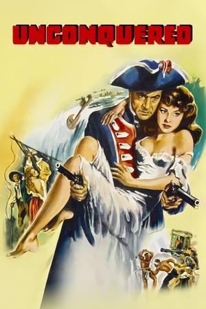UNCONQUERED (1947)