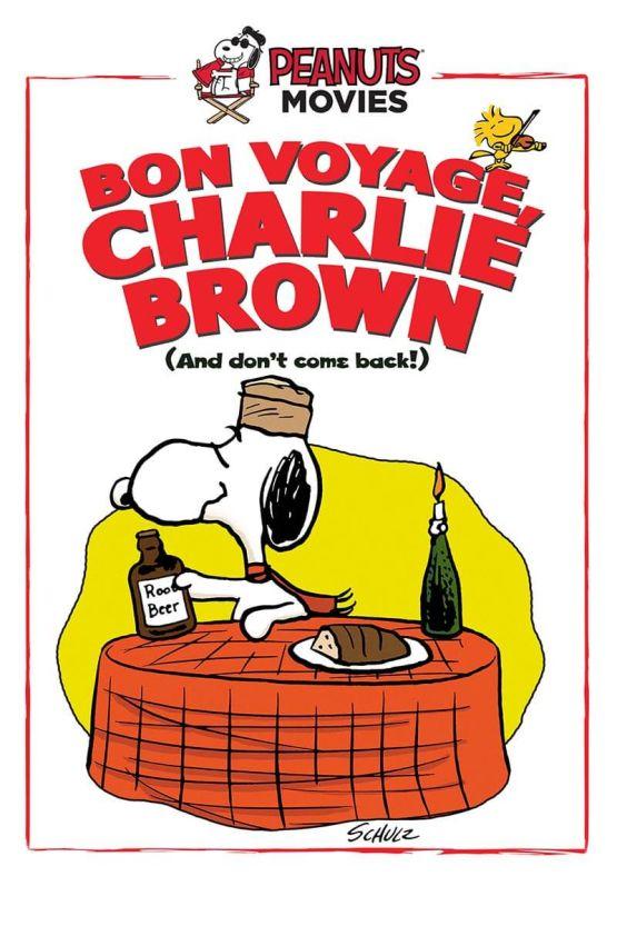 Bon Voyage, Charlie Brown (and Don’t Come Back!) poster