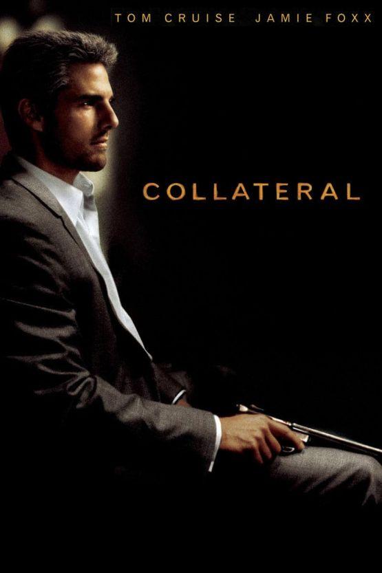 Collateral – väärä aika väärä paikka poster