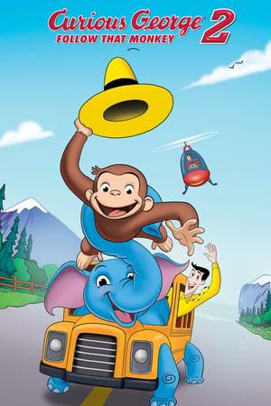 Curious George 2: Follow That Monkey! poster