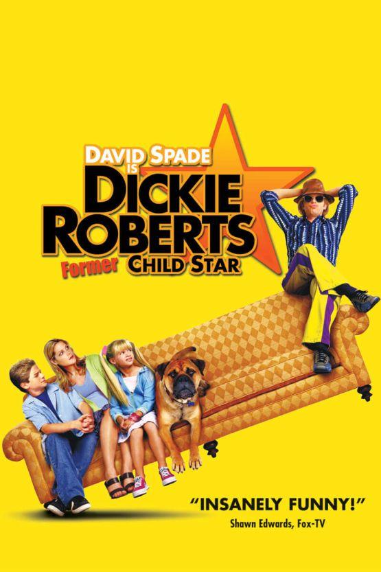 Dickie Roberts: Former Child Star poster