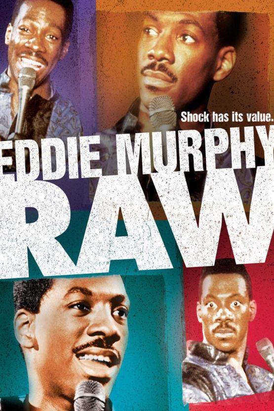Eddie Murphy Raw poster