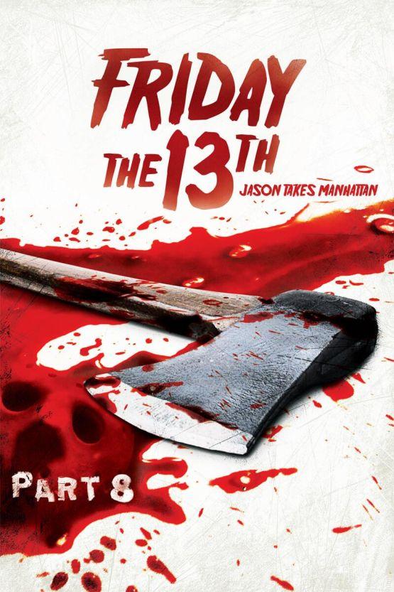 Friday the 13th. Part VIII – Jason Manhattanilla poster