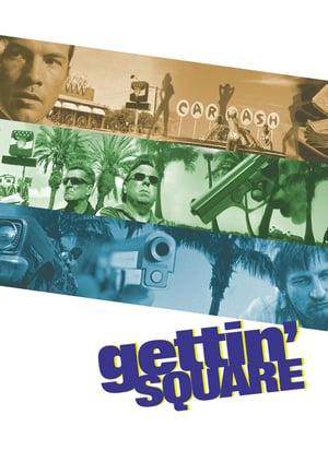 Gettin’ Square poster
