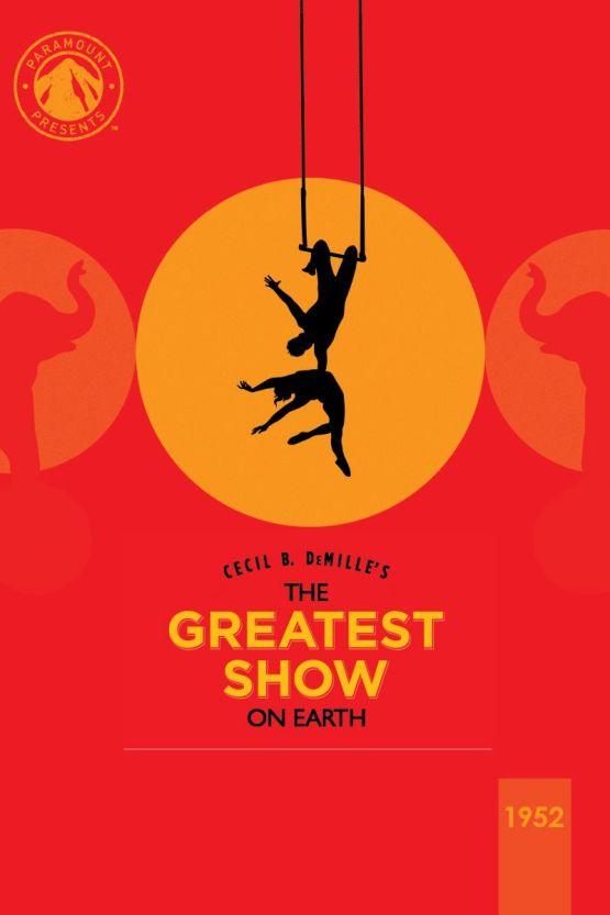 The Greatest Show on Earth poster