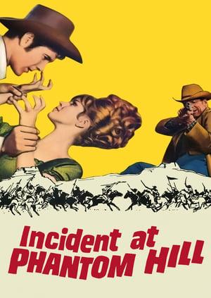 Incident at Phantom Hill poster