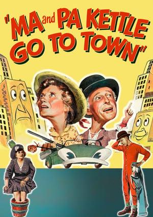Ma and Pa Kettle Go to Town poster