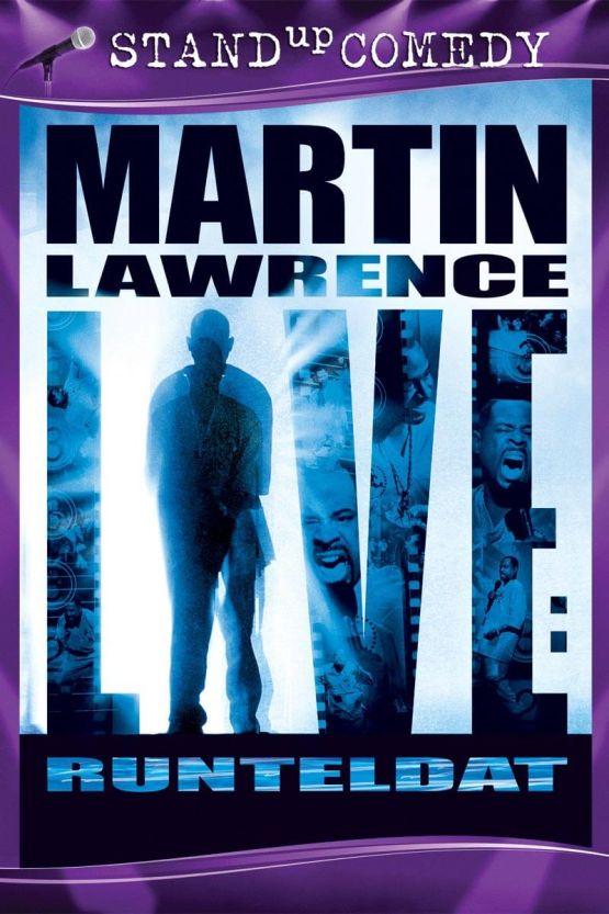 Martin Lawrence Live: Runteldat poster