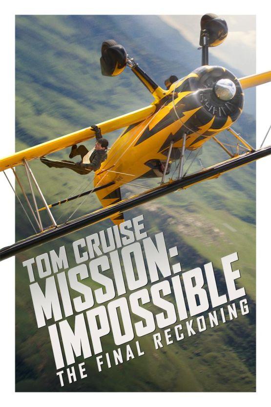Mission: Impossible – The Final Reckoning poster