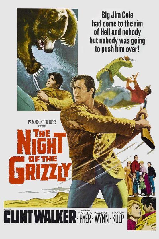 The Night of the Grizzly poster