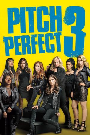 Pitch Perfect 3 poster