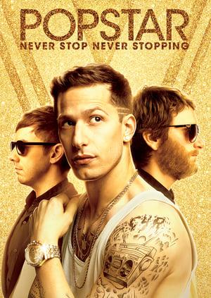 Popstar: Never Stop Never Stopping poster