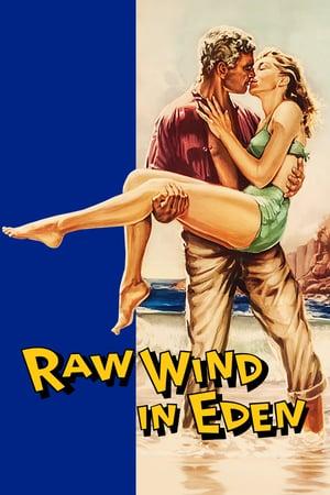 Raw Wind in Eden poster