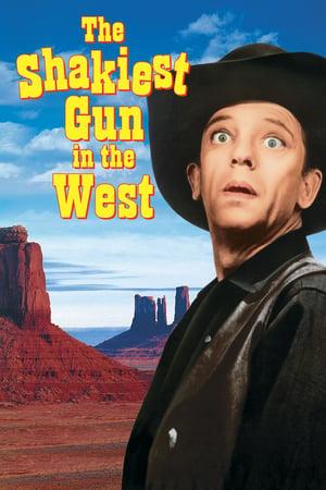 The Shakiest Gun in the West poster