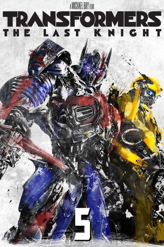 Transformers 5 – Viimeinen ritari poster