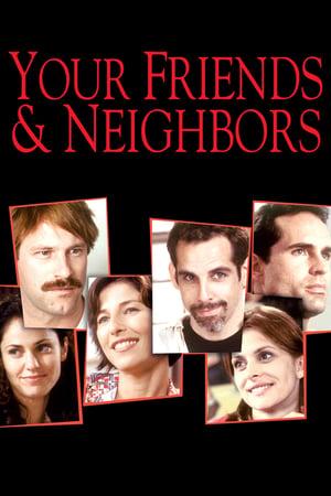 Your Friends & Neighbors poster